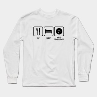 Eat Sleep Watch Long Sleeve T-Shirt